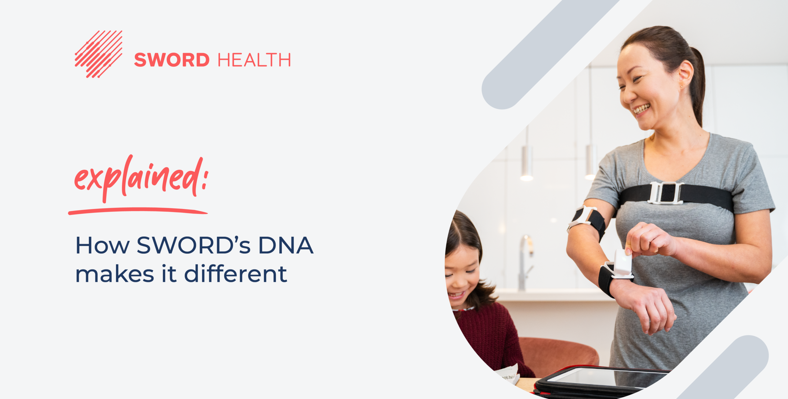Sword Health's DNA makes us different