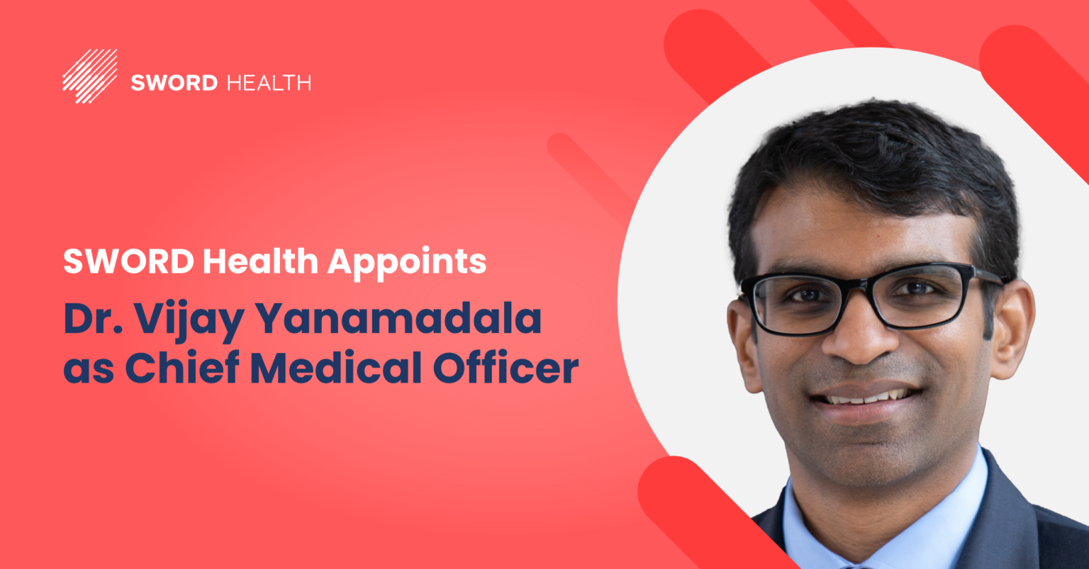 Sword Health appoints Dr. Vijay Yanamadala as Chief Medical Officer